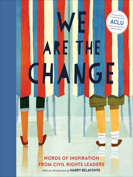 Title details for We Are the Change by Harry Belafonte - Available